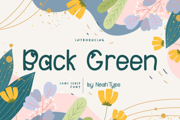 Back Green: A Playful Handwritten Font for Modern Web Design