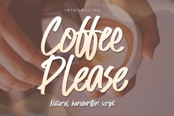 Coffee Please Font: Elevating Campaign Visuals