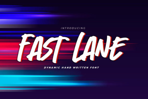 Fast Lane