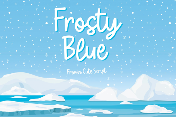 Frosty Blue: A Sweet Script Handwritten Font for Editorial Design