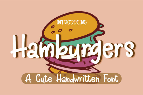 Hamburgers Font: A Quirky Script for Editorial Design