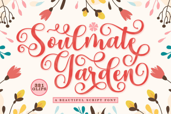 Soulmate Garden: A Handwritten Font That Elevates Craft and Brand Design